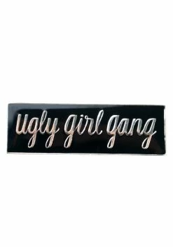 Tuesday Bassen Ugly Girl Gang Pin