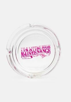 Femfetti High Maintenance Ashtray