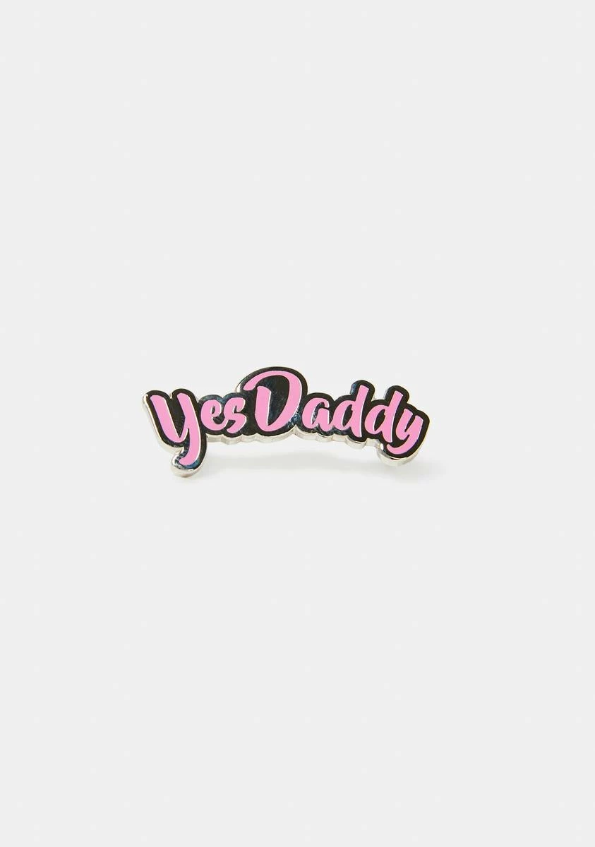 Geeky And Kinky Yes Daddy Pin 3 Geeky And Kinky Yes Daddy Pin
